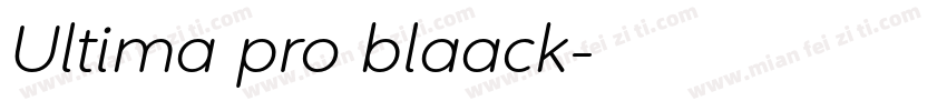 Ultima pro blaack字体转换